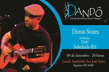 Dimas Soares será atração no Dandô nesta sexta-feira (09) em Soledade