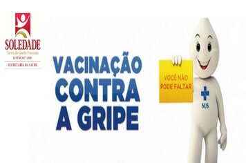 INICIA CAMPANHA DE VACINAÇÃO CONTRA A GRIPE