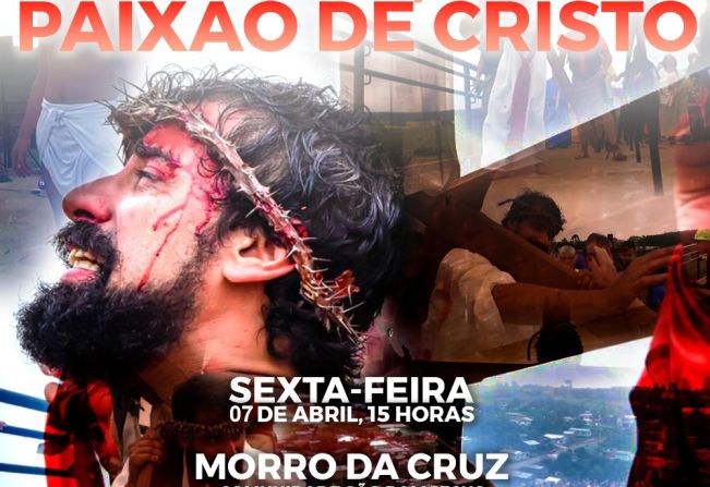 ENCENAÇÃO PAIXÃO DE CRISTO