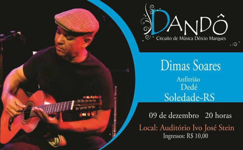 Dimas Soares será atração no Dandô nesta sexta-feira (09) em Soledade