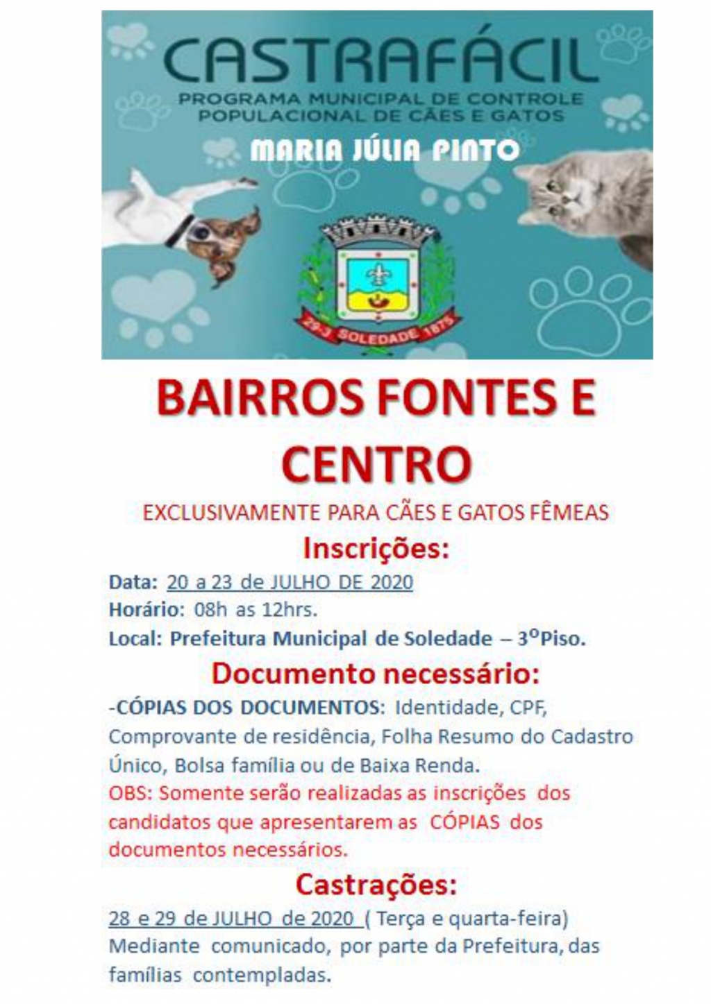 PROGRAMA CASTRAFÁCIL ABRE INSCRIÇÕES PARA OS BAIRROS FONTES E CENTRO