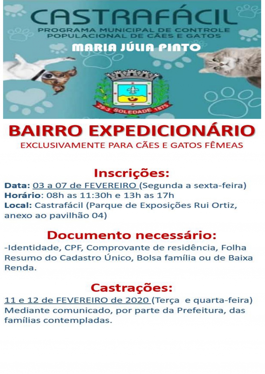 PROGRAMA CASTRAFÁCIL ABRIRÁ INSCRIÇÕES PARA O BAIRRO EXPEDICIONÁRIO